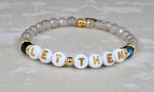 Load image into Gallery viewer, &quot;LET THEM&quot; Motivational Bracelet
