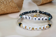 Load image into Gallery viewer, &quot;LET THEM&quot; Motivational Bracelet
