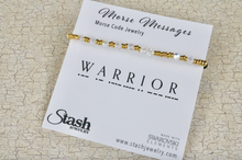 Load image into Gallery viewer, Morse Messages Bracelet - Warrior
