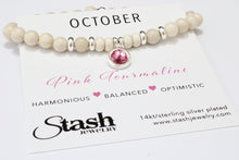 Load image into Gallery viewer, October Birthstone Bracelet - Pink Tourmaline
